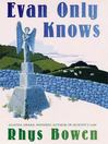 Imagen de portada para Evan Only Knows